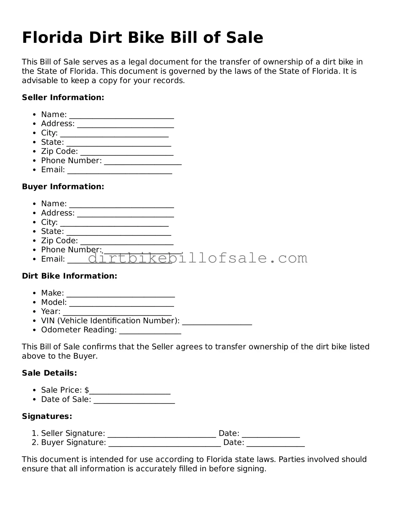Attorney-Approved  Dirt Bike Bill of Sale Form for Florida